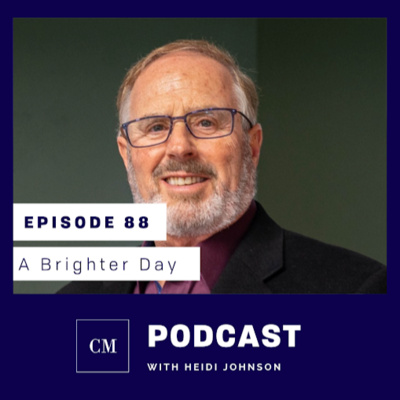 Episode 88: A Brighter Day