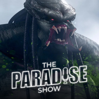 Predator: Gyilkosok gyilkosa - A ragadozó visszatért? | The Paradise Show #48