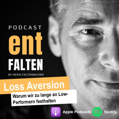 Warum wir zu lange an Low Performern festhalten – Loss Aversion einfach erklärt 