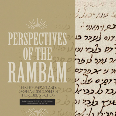 Perspectives of the Rambam
