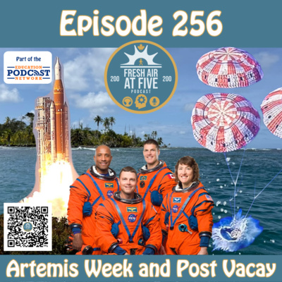 Artemis Week and Post Vacay - FAAF 256