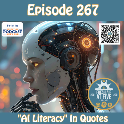 “AI Literacy” in Quotes - FAAF 267