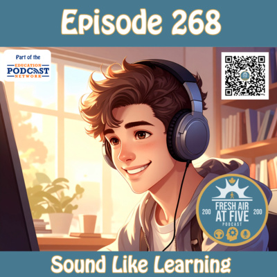 Sound Like Learning - FAAF 268