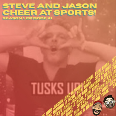 Steve and Jason Cheer At Sports!