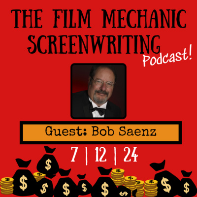Ep. 4 Featuring Bob Saenz