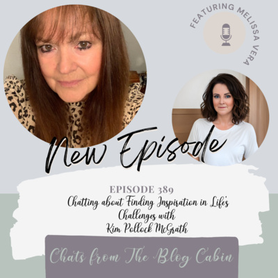 389: Chatting about Finding Inspiration in Life's Challenges with Kim Pollock McGrath