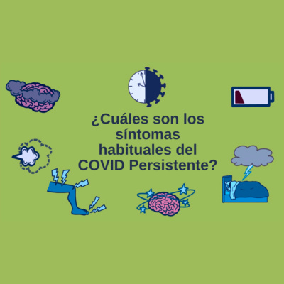 ¿Cuáles son los síntomas habituales del COVID Persistente?