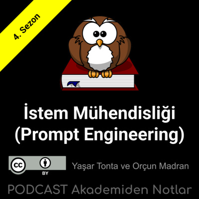 Akademiden Notlar 119: İstem Mühendisliği (Prompt Engineering)
