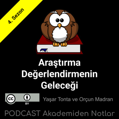 Akademiden Notlar 122: Araştırma Değerlendirmenin Geleceği