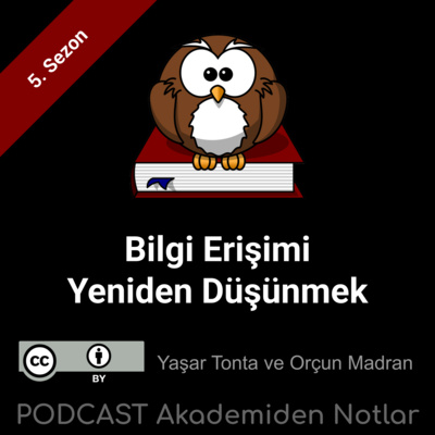 Akademiden Notlar 126: Bilgi Erişimi Yeniden Düşünmek