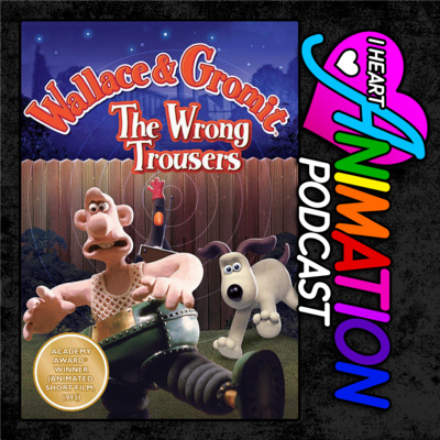 Wallace & Gromit: The Wrong Trousers - 1993 - With Sarah, Trivial Theater, & TYTD Reviews