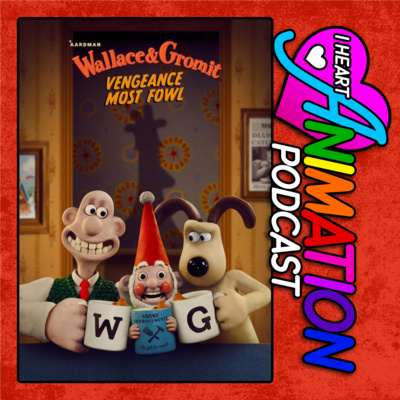 Wallace & Gromit: Vengeance Most Fowl - 2024/25 - With Sarah, Trivial Theater, & TYTD Reviews