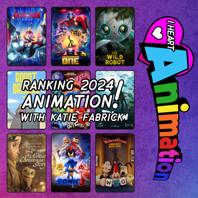2024 Animation Ranking - Part 3 - With Katie Fabrick