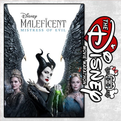 Maleficent: Mistress of Evil - 2019 Sequel - With Trivial Theater & Larry Chillson
