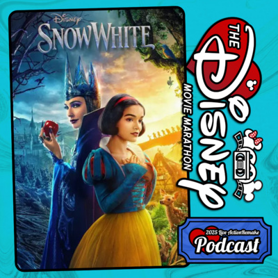 Snow White - 2025 Disney Live Action Remake - With Phantomwise & Once Upon a VHS