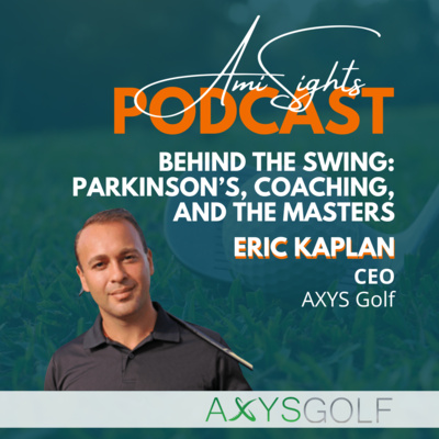 202: Behind the Swing: Parkinson’s, Coaching, and The Masters