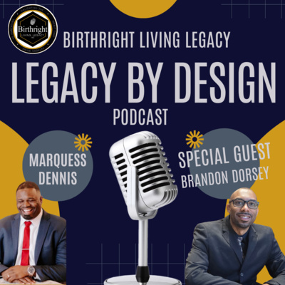 Legacy By Design #11