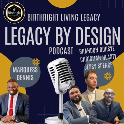 Legacy By Design #13