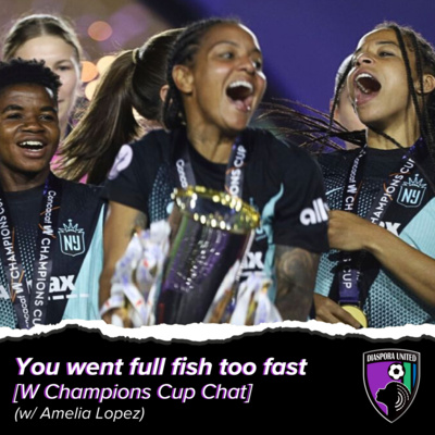 "You went full fish too fast" [W Champions Cup Chat] (w/ Amelia Lopez)