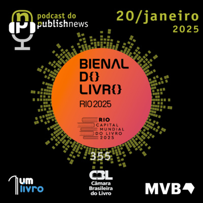 355 - Rio de Janeiro - Capital Mundial do Livro e Bienal do Livro Rio 2025