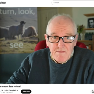 Dr John Campbell - UK Government data refusal - BCC - 17 Dec 2025