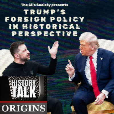 Trump’s Foreign Policy in Historical Perspective