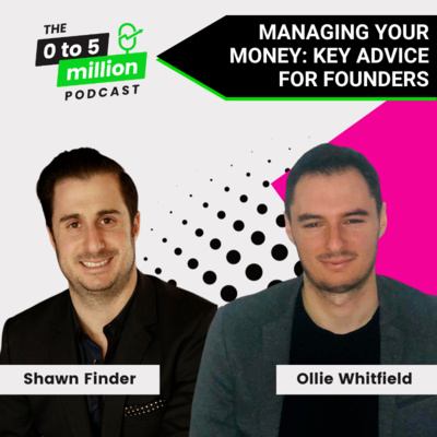Managing Your Money: Key Advice For Founders