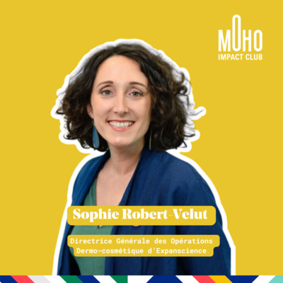 Sophie Robert-Velut : Collaborer avec ses concurrents pour trouver des solutions.