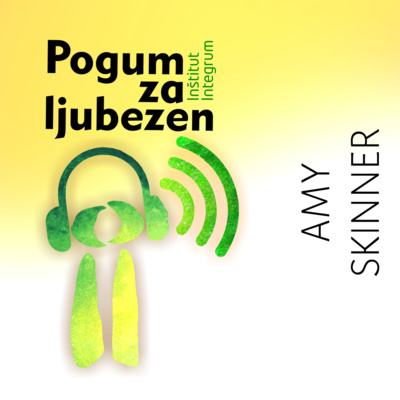 37. Amy Skinner: Otroštvo je neponovljivo. Nazaj ga ne moremo dobiti.