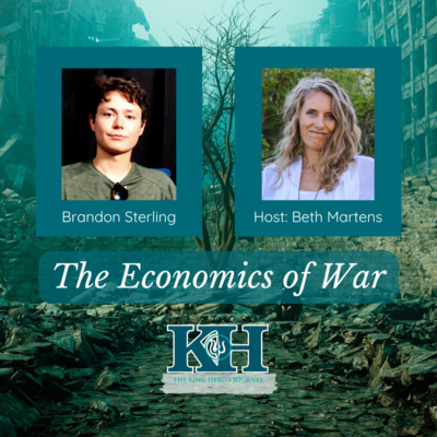 Brandon Sterling: The Economics of War [King Hero Interview]