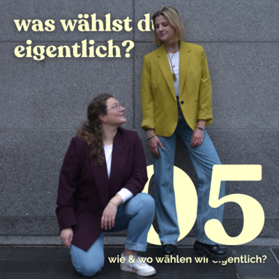 EU edition | wie & wo wählen wir eigentlich?