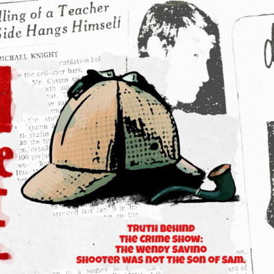 Truth behind the crime show: The Wendy Savino