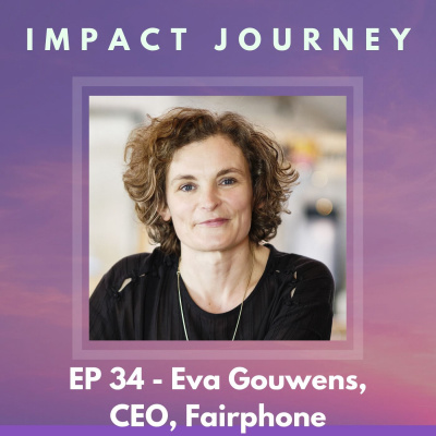 Leading from the back and from the front - Eva Gouwens, CEO, Fairphone