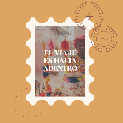 El viaje es hacia adentro