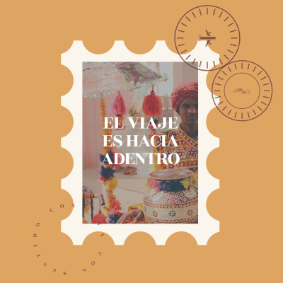 El viaje es hacia adentro