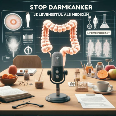 # 53 Stop Darmkanker: het nut van vroege opsporing en het belang van gezonde voedingspatronen en gezonde levensstijl - dr Luc Colemont