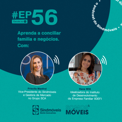 #56 Aprenda a conciliar família e negócios 