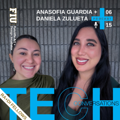 #FutureisFemale Podcasters Daniela Zulueta & Ana Sofia Guardia 