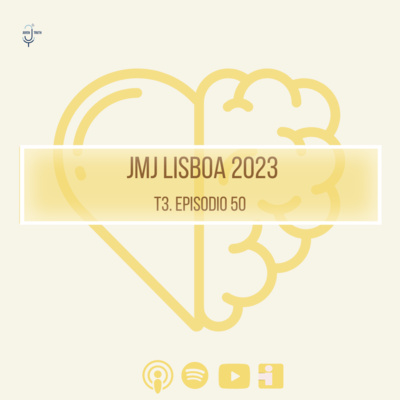 T3. E50 JMJ LISBOA 2023