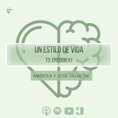 T3. E51 Un estilo de vida con Villalón 