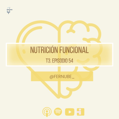 T3. E54 NUTRICIÓN FUNCIONAL 