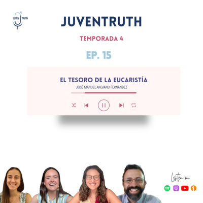 T4. E15 EL TESORO DE LA EUCARISTÍA