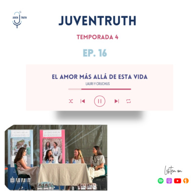 T4. E16. EL AMOR MÁS ALLÁ DE ESTA VIDA. Cruchus y Lauri. 