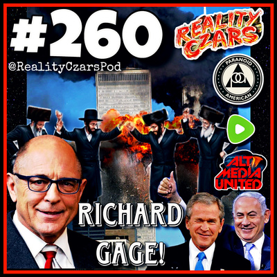 #260 Richard Gage!