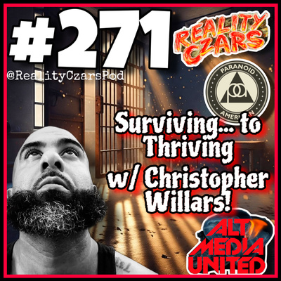 #271 Surviving to Thriving w/ Christopher Willis!