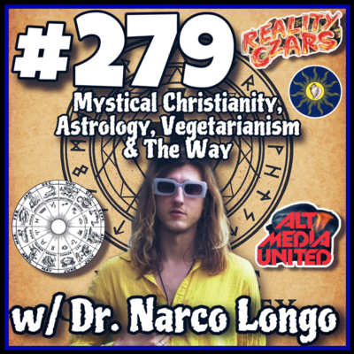 #279 Mystical Christianity w/ Dr. Narco Longo Part #1 