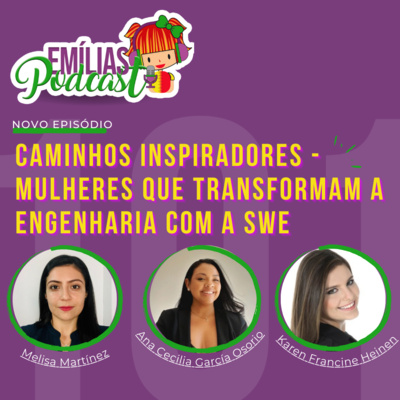 101: Caminhos Inspiradores - Mulheres que Transformam a Engenharia com a SWE