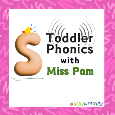 Getting to Know /s/ Toddler Phonics 