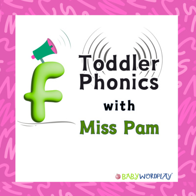 Getting to Know /f/ Toddler Phonics 