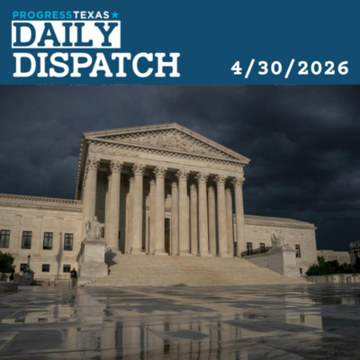 Daily Dispatch 04/30/26: SCOTUS Overturns Decades of Voting Protections, and More